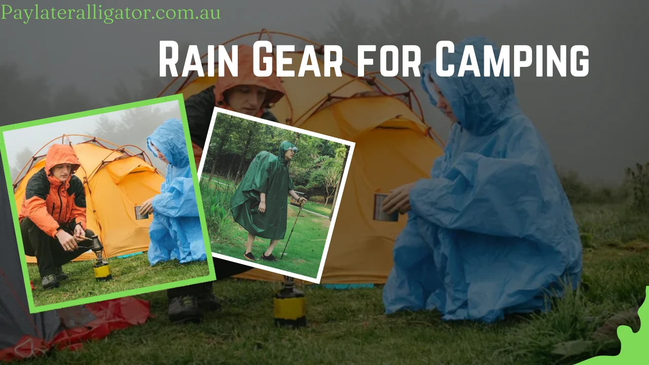 Rain Gear For Camping 