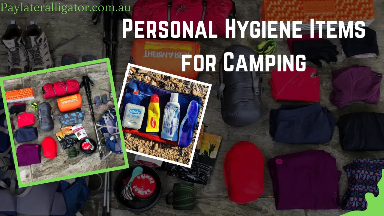 Personal Hygiene Items For Camping 
