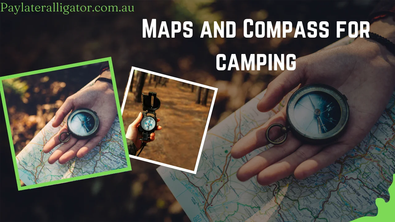 Maps and Compass For Camping 