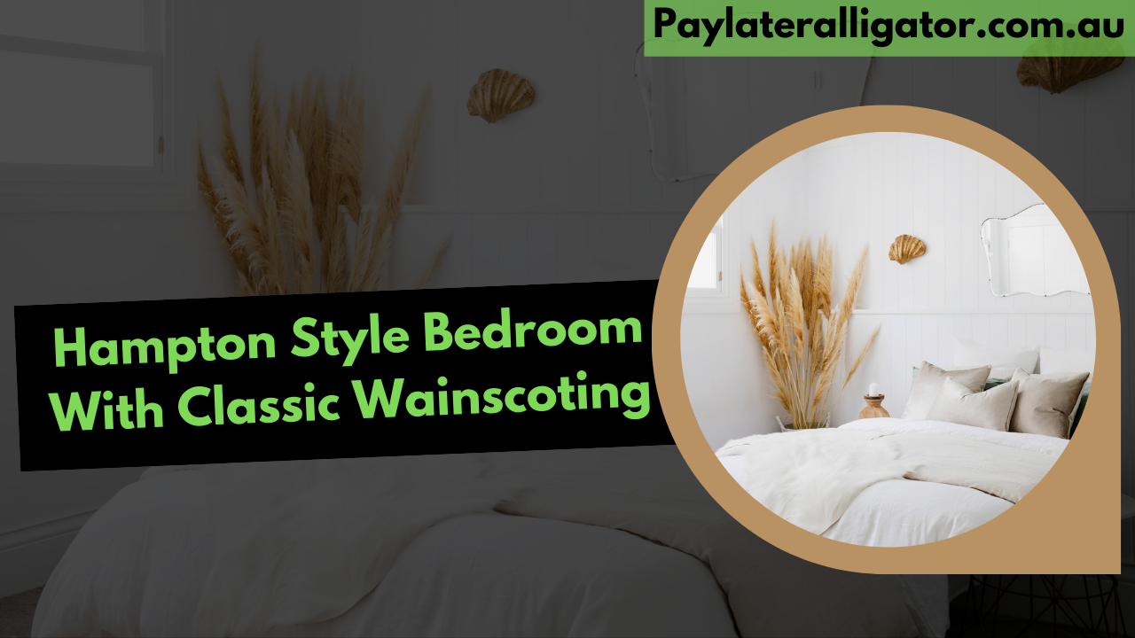 Hampton Style Bedroom With Classic Wainscoting