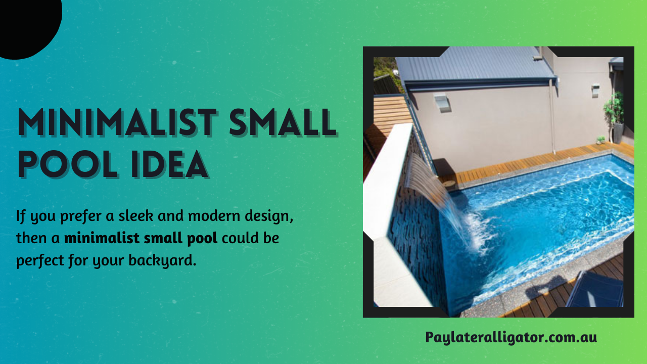 Minimalist Small Pool idea
