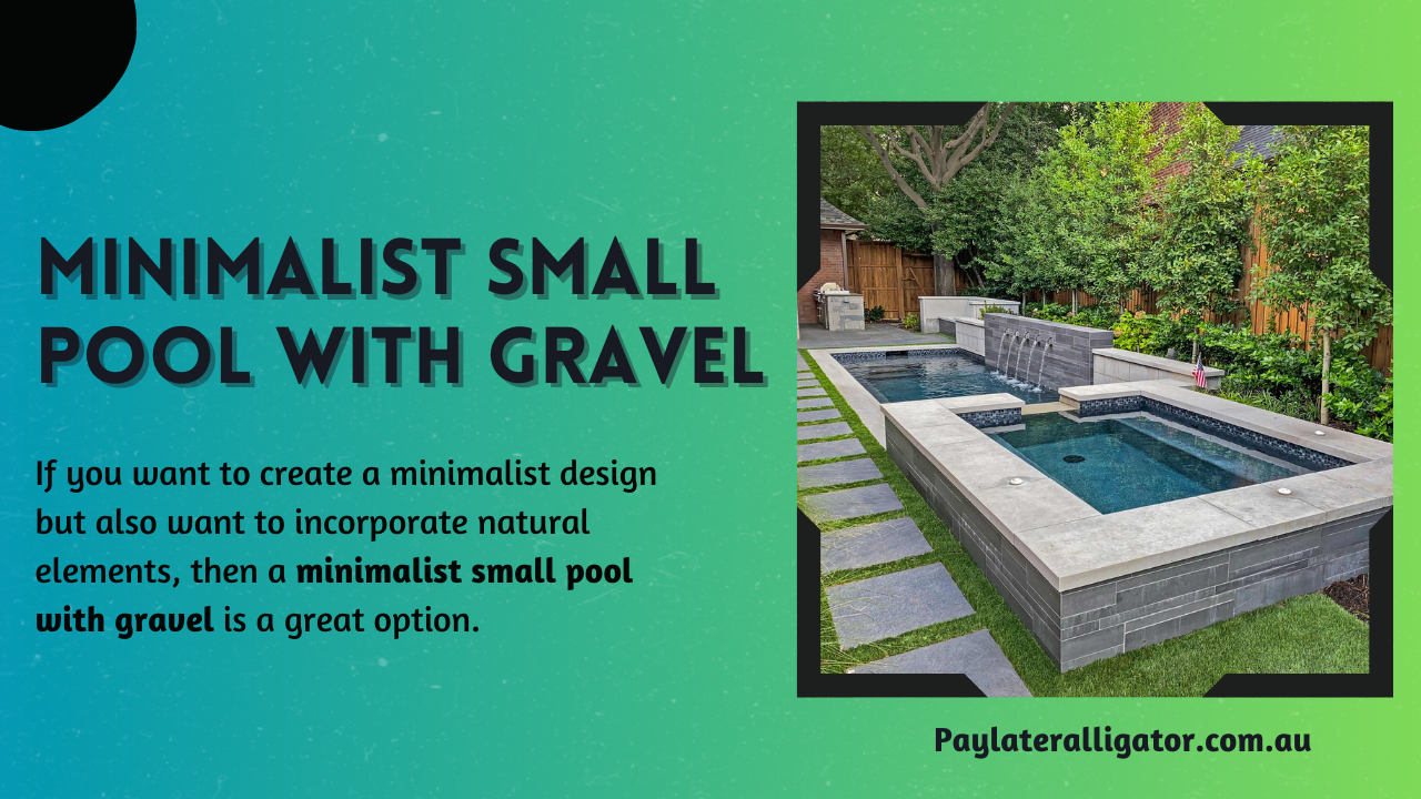 Minimalist Small Pool with Gravel