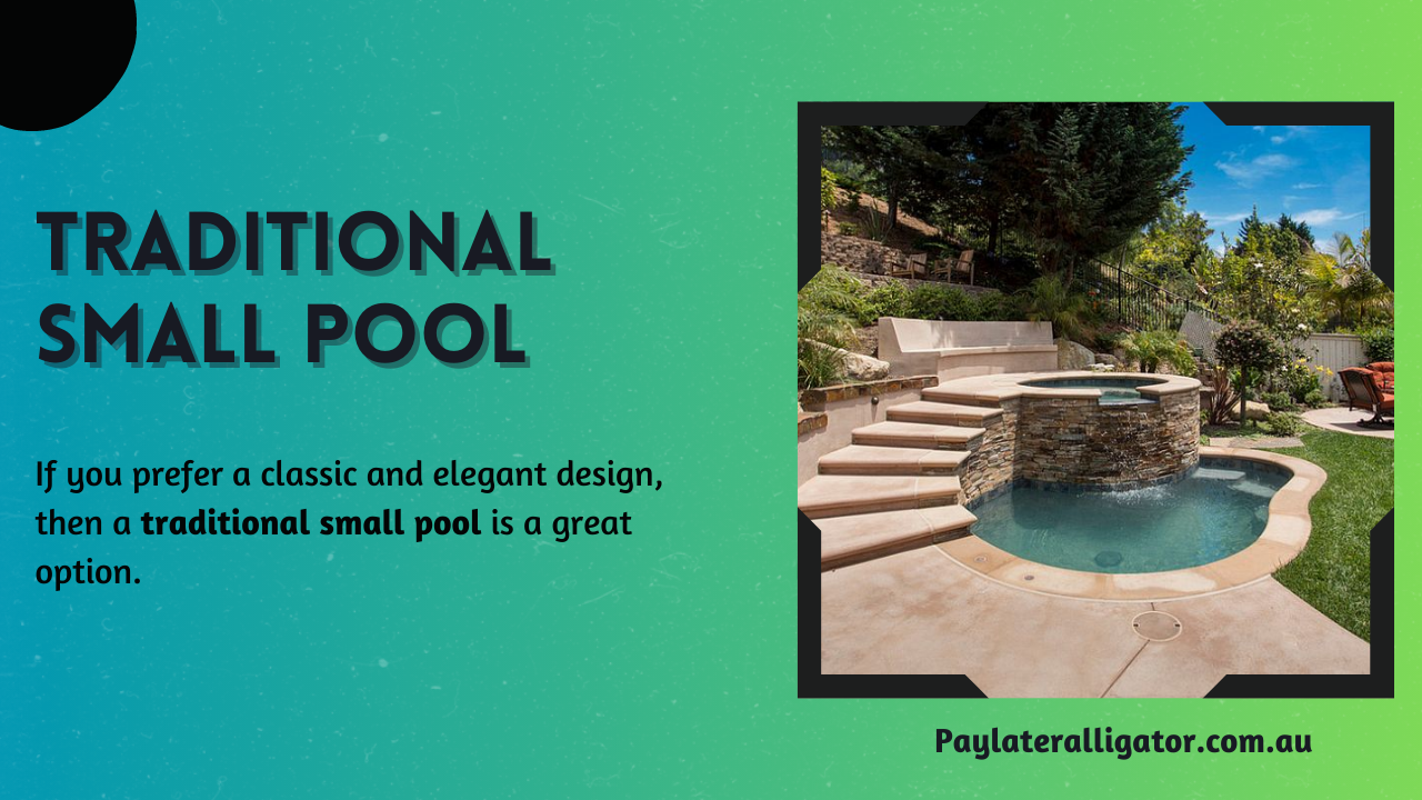 Traditional Small Pool