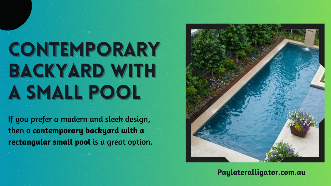 Contemporary Backyard with a Rectangular Small Pool