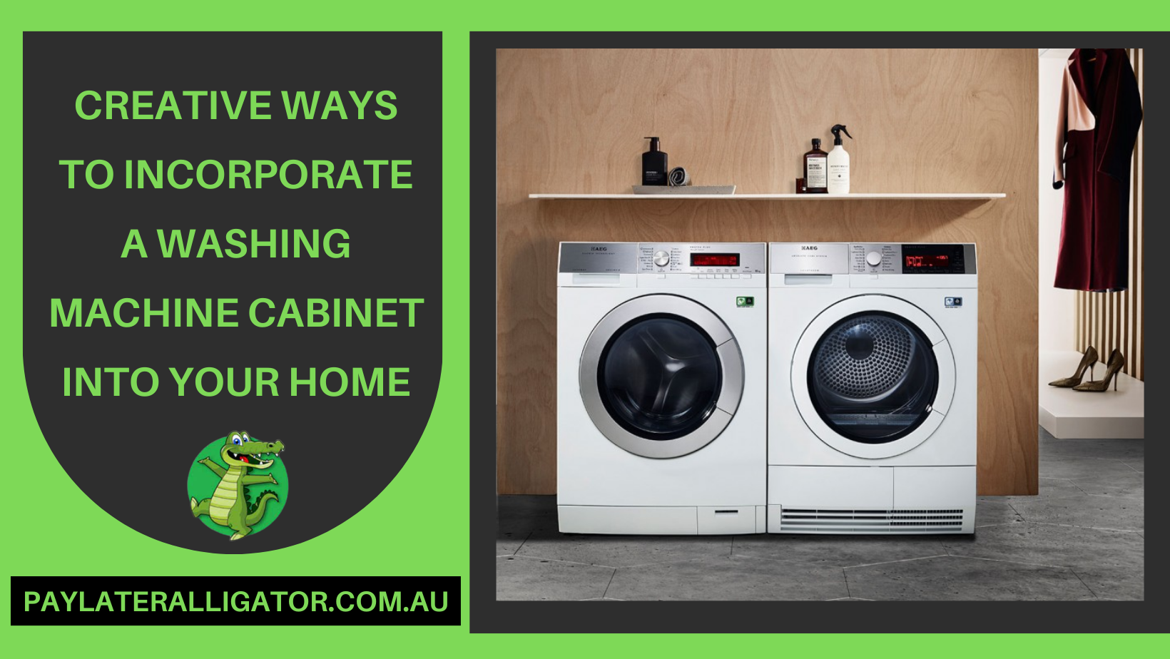 Creative Ways to Incorporate a Washing Machine Cabinet into Your Home