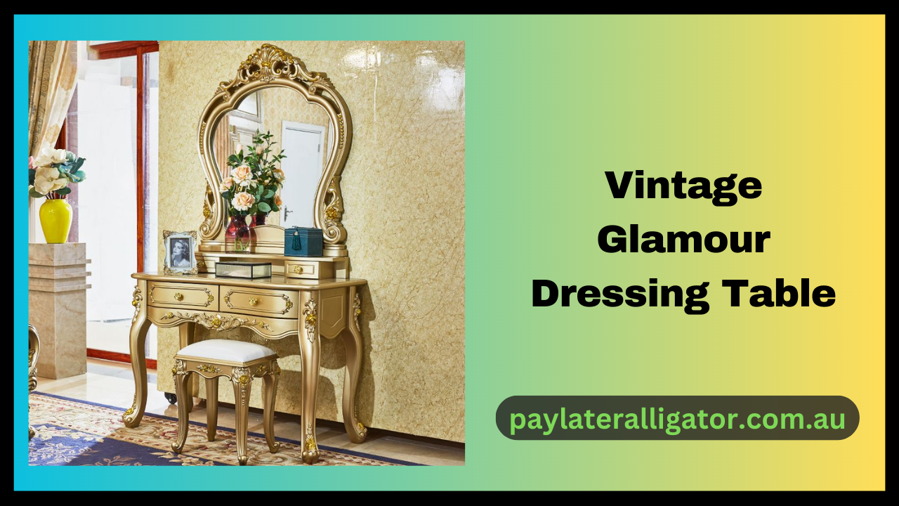 Vintage Glamour Dressing Table