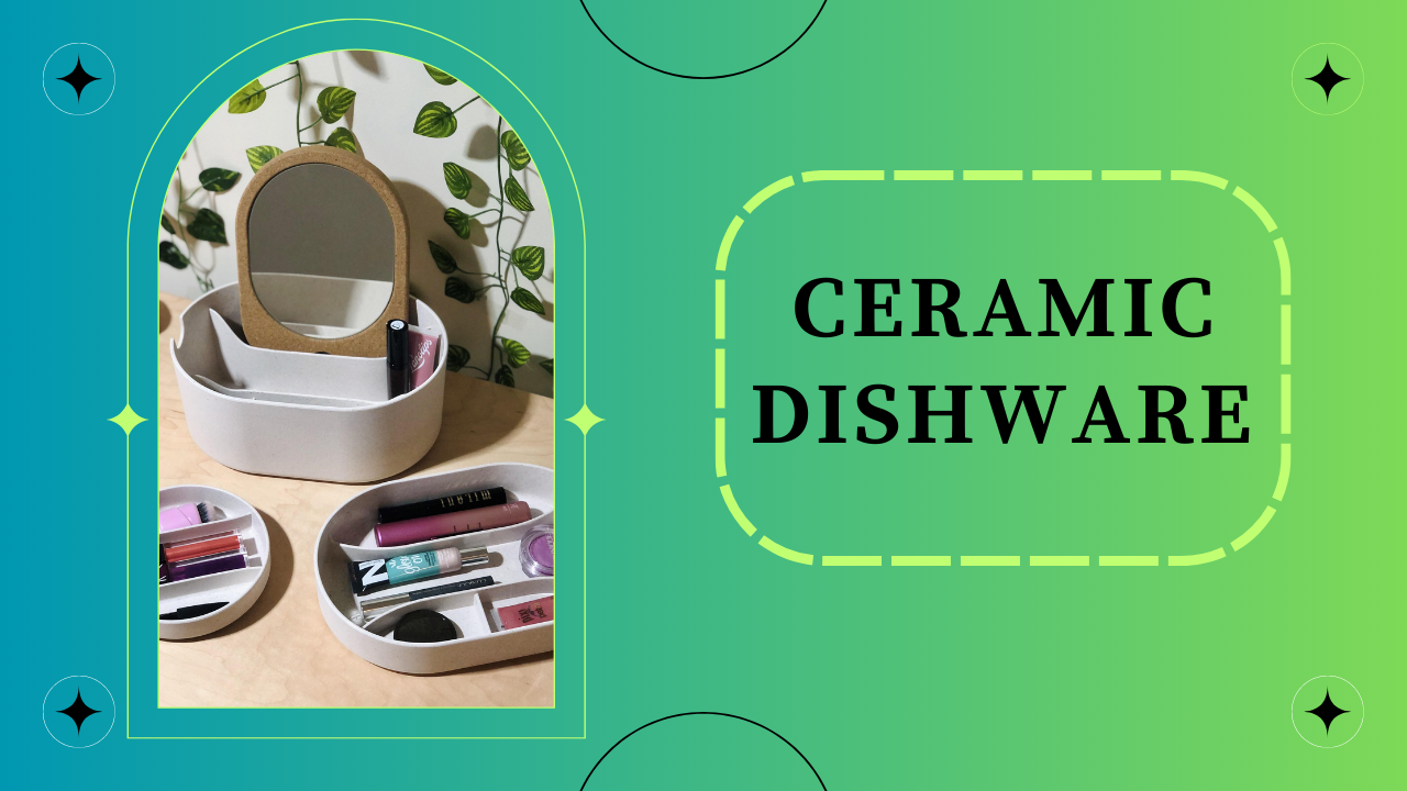 Ceramic Dishware