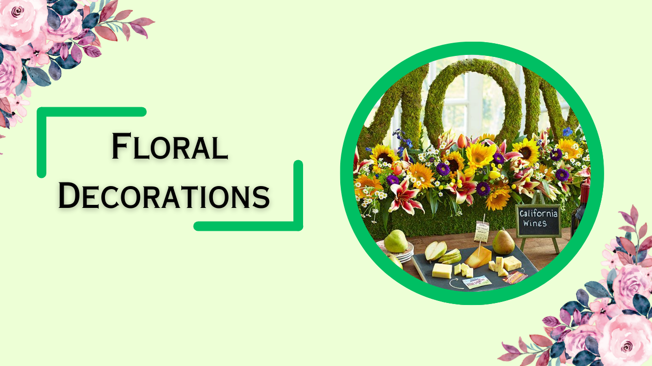 Floral Decorations - Mother's Day Decoration Ideas