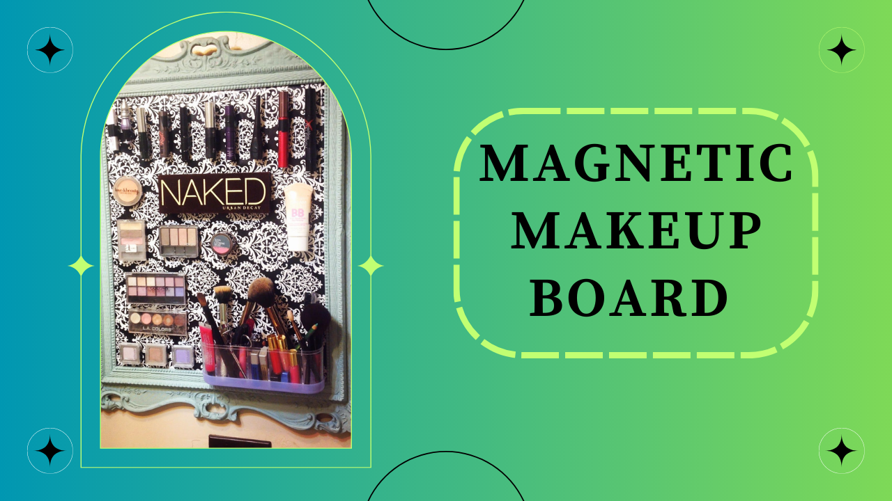 Magnetic Makeup Board 