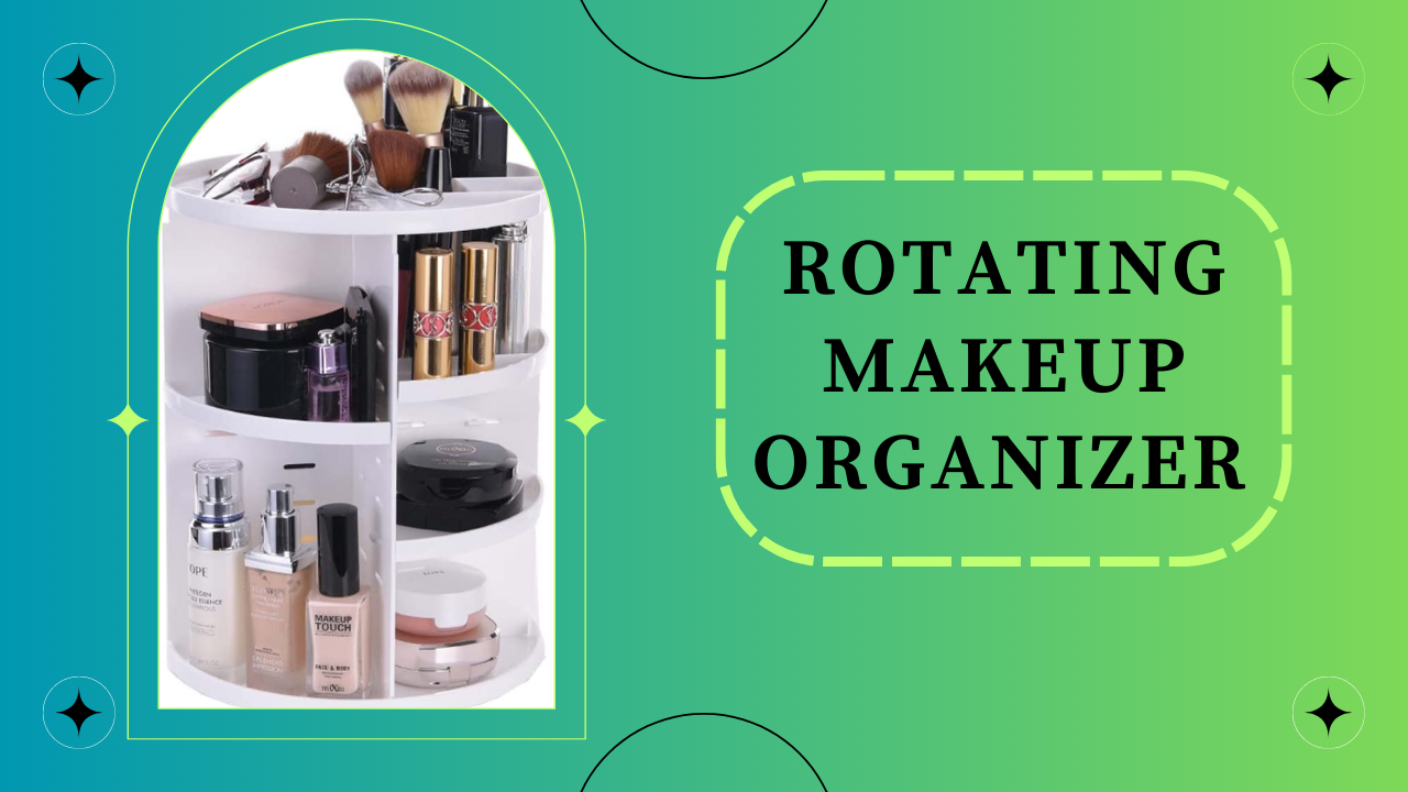 Rotating Makeup Organizer