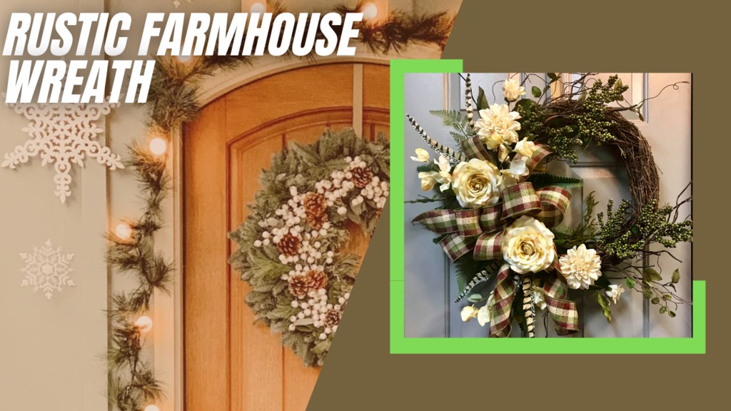 Rustic Farmhouse Wreath