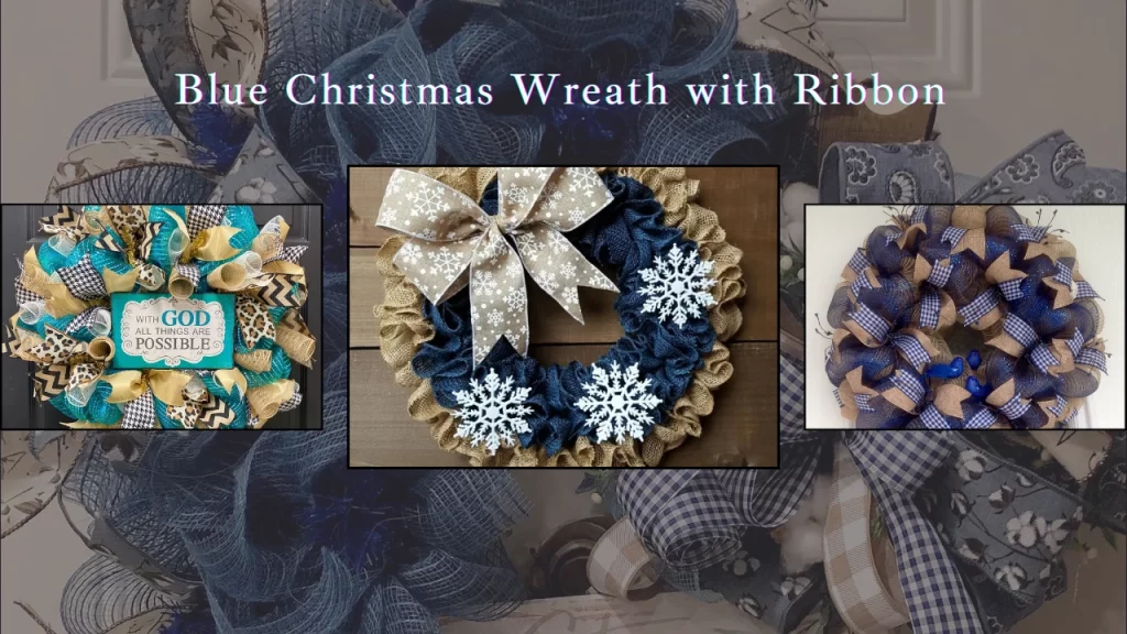 Blue Christmas Wreath with Ribbon