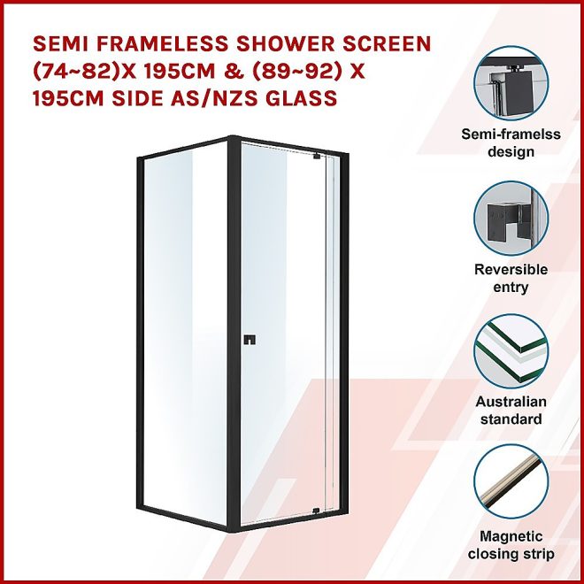Semi Frameless Shower Screen AS/NZS Glass – (74~82) x 195 cm & (89~92) x 195 cm, Black