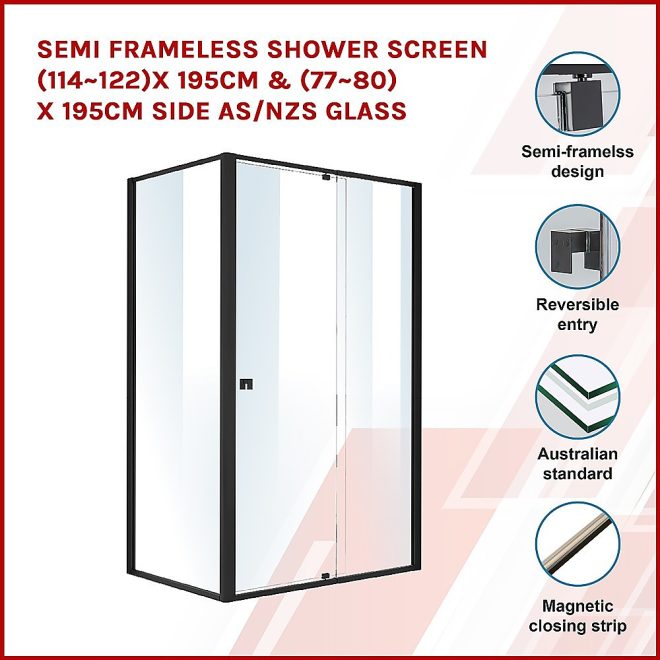 Semi Frameless Shower Screen AS/NZS Glass – (114~122) x 195 cm & (77~80) x 195 cm, Black