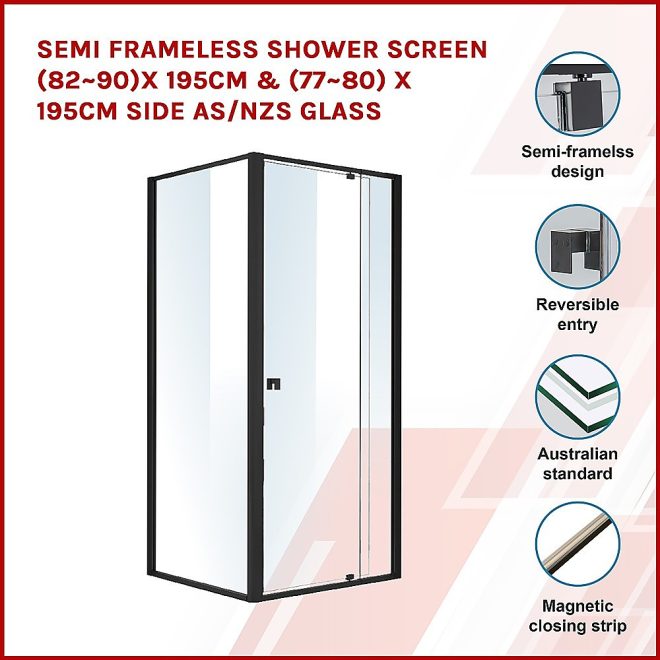 Semi Frameless Shower Screen AS/NZS Glass – (82~90) x 195 cm & (77~80) x 195 cm, Black