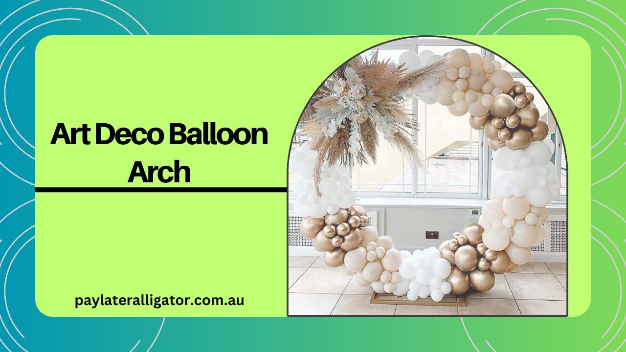 Art Deco Balloon Arch