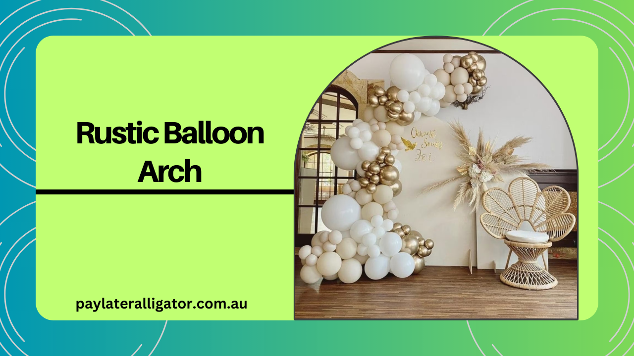 Rustic Balloon Arch